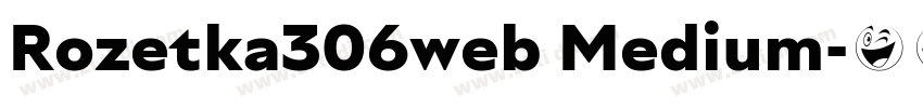 Rozetka306web Medium字体转换 Rozetka306web Medium字体转换